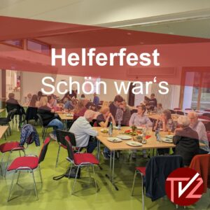 Read more about the article Helferfest 2023: Gute Laune bei gutem Wetter